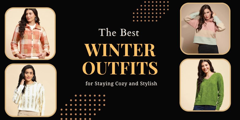 Best Winter Outfits for Staying Cozy and Stylish