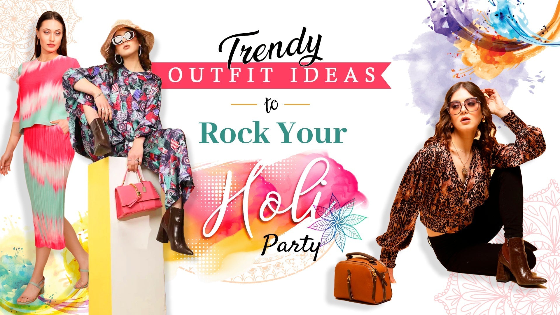 Trendy Outfit Ideas To Rock Your Holi Party - Global Republic