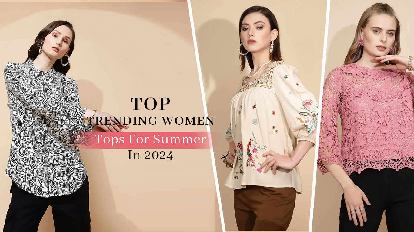 Top Trending Tops for women