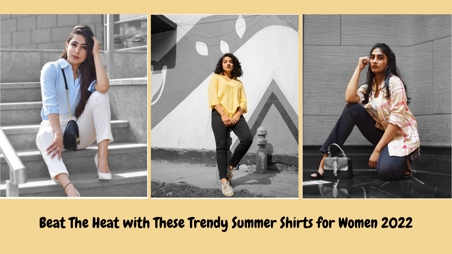 Beat The Heat with These Trendy Summer Shirts for Women 2022