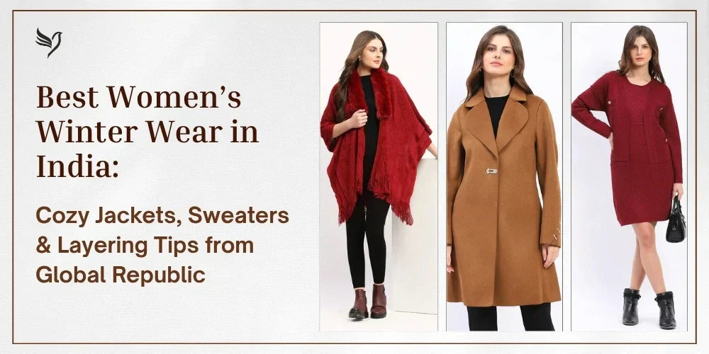 Cozy Jackets, Sweaters & Layering Tips from Global Republic