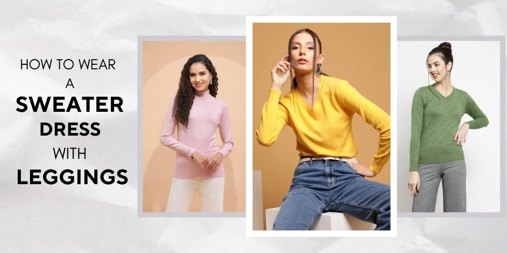 How To Wear A Sweater Dress With Leggings