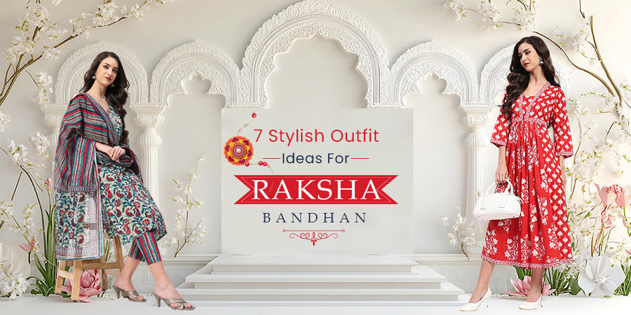 7 Stylish Outfit Ideas for Raksha Bandhan | Global Republic