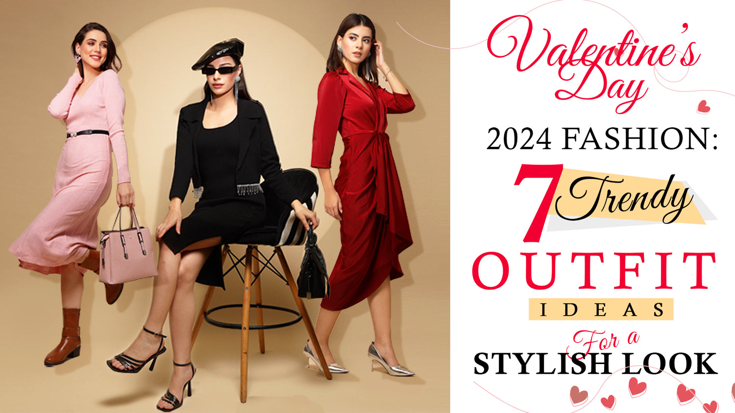 Valentine's Day 2024 Fashion: 7 Trendy Outfit Ideas for a Stylish Look